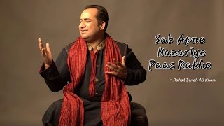 Sab Apne Nazariye Paas Rakho  Rahat Fateh Ali Khan  Motivational Song [upl. by Grearson]