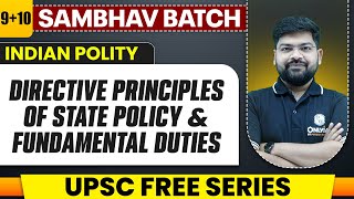 Directive Principles of State Policy amp Fundamental Duties Full Chapter  Indian Polity Chapter 910 [upl. by Ede]