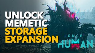 Unlock Memetic Storage Expansion Once Human [upl. by Ais]