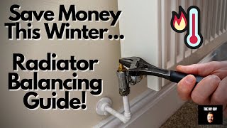 How to Balance Your Radiators  Save Money and Increase Heat [upl. by Clement]