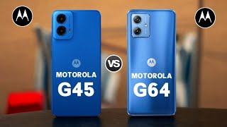 Motorola G45 5G Vs Motorola G64 5G [upl. by Nomael735]