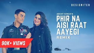 Phir Na Aisi Raat Aayegi Progressive House  Designiter Remix  Arijit Singh  Laal Singh Chaddha [upl. by Hatnamas]