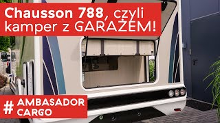 Chausson 788  kamper z OGROMNYM garażem [upl. by Yorgos821]