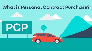 What is Personal Contract Purchase PCP [upl. by Arihsay]