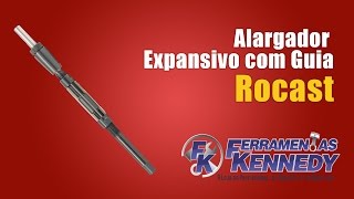 Alargador Expansivo com Guia Rocast na Fk [upl. by Tena]