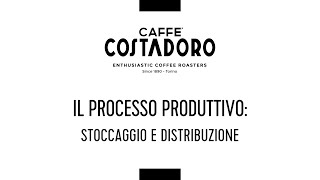 Processo Produttivo Stoccaggio distribuzione [upl. by Rosemonde457]