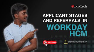 Applicant stages and Referrals in Workday HCM  ZaranTech [upl. by Dupuis]