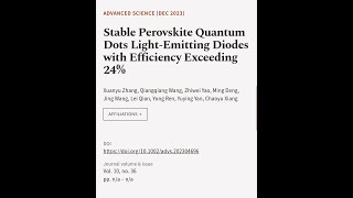 Stable Perovskite Quantum Dots Light‐Emitting Diodes with Efficiency Exceeding 24  RTCLTV [upl. by Hallsy]