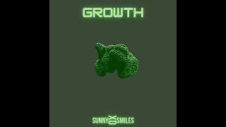 Growth  Sunny Smiles XD [upl. by Bertasi]