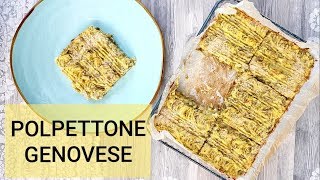 POLPETTONE GENOVESE con PATATE e FAGIOLINI  SFORMATO DI PATATE LEGGERO e GUSTOSO [upl. by Liscomb]