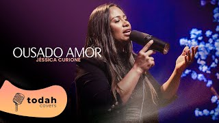 Jéssica Curione  Ousado Amor Cover Isaias Saad [upl. by Hpotsirhc848]