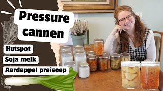 Aardappel preisoep hutspot en sojamelk pressure cannen  Nieuwe sojamelk gadget [upl. by Ardeth]