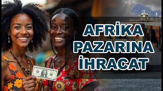 afrika pazar araştırması afrika pazarı [upl. by Weatherby]