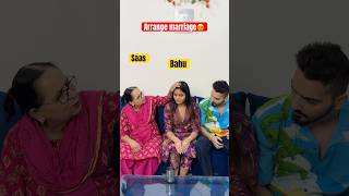 Arrange marriage vs love marriage🥵 yoitubeshorts shorts ytshorts couple saasbahu simrit [upl. by Euginomod]