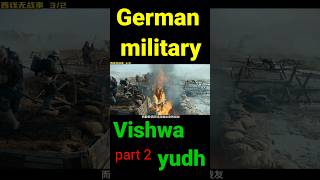 German military Vishva yuddh part 2movie viralshort shorts MrBeast [upl. by Wind]