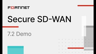 Fortinet Secure SDWAN 72 Demo  SDWAN [upl. by Eilagam509]