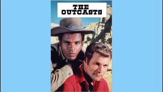 THE OUTCASTS 1968 Ep 6 quotThe Heroesquot  Don Murray Otis Young [upl. by Kolodgie]