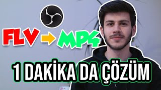 FLV MKV DOSYALARINI MP4 ÇEVİRME ÇOK KOLAY YÖNTEM  OBS STUDIO [upl. by Gerfen]