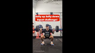 Sally up Sally down Squat challenge [upl. by Tonry308]