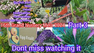 16th Grand Nursery MelaHorticultural ExpoPlant collections [upl. by Nothgiel758]