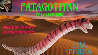 Era Terra Patagotitan 135 Scale by Ademar Pereira Do Nascimento [upl. by Grimbald]