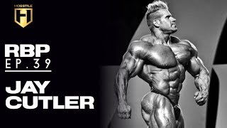 REAL BODYBUILDING PODCAST Ep39  Jay Cutler [upl. by Erma]