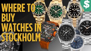 Where to buy watches in Stockholm 2024 [upl. by Rabma]