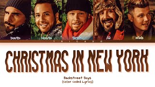 Backstreet Boys  Christmas In New York Color Coded Lyrics [upl. by Enyrehtac]