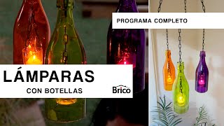 Cómo hacer tus propias LÁMPARAS con botellas 🕯️​ Botellas luminosas decorativas 💡​ 🏠​ Bricomania [upl. by Eisset]