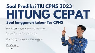 TIU HITUNG CEPAT  PREDIKSI SOAL CPNS 2023 [upl. by Cullen115]