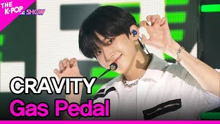 CRAVITY Gas Pedal 크래비티 Gas Pedal THE SHOW 210907 [upl. by Helve]