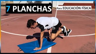 7 PLANCHAS básicas para EDUCACIÓN FÍSICA Basic PLANKS for PHYSICAL EDUCATION [upl. by Nomad]