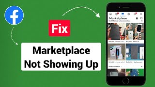 How To Fix Facebook Marketplace Not Showing Up 2024 [upl. by Anayi]