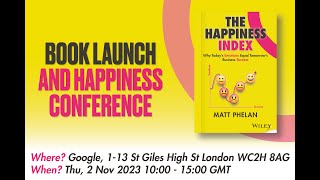 The Happiness Index Book Launch amp Employee Happiness Conference [upl. by Yelats]