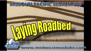 Building an N Scale Layout  Roadbed [upl. by Retrop904]