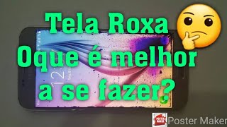 Tela roxa no celular oque é como resolver e dicas [upl. by Naitsirk]