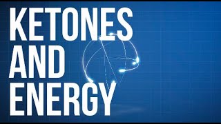 Keto 101  Ketones and Energy [upl. by Alcot]