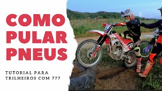 COMO PASSAR POR PNEUS  TUTORIAL OFF ROAD COM 777 [upl. by Ayifas]