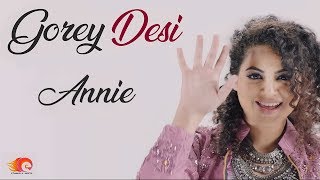 Latest Song quotGorey Desiquot  Peeche Peeche Phir Dayne By Annie Khalid  New Songs 2019  Official HD [upl. by Parker]