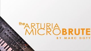 The Arturia MicroBrute Part 5 The Sequencer [upl. by Bedwell]