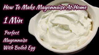 Mayonnaise Recipe  How to make Mayonnaise at home  Easy Mayonnaise Recipe  Boiled Egg Mayonnaise [upl. by Halstead]