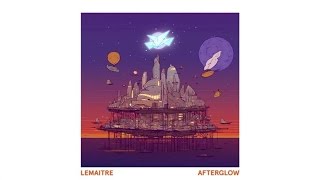 Lemaitre  Last Night On Earth [upl. by Ayaladnot]