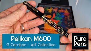 NEW Pelikan M600 G Cambon Art Collection UNBOXING [upl. by Alyakem283]