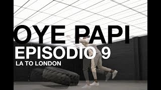 Oye Papi Vlog  Episodio 9 [upl. by Nylorac472]