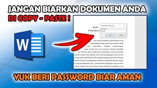 Cara Mengunci Isi Dokumen Word Agar Tidak Bisa di Copy Paste dan di Edit [upl. by Aeneas]