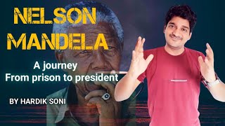 Nelson Mandela  A Journey From Prison To President  Nelson Mandela Long Walk To Freedom [upl. by Ardaed691]