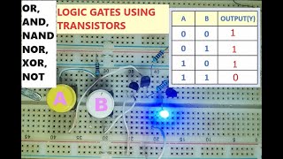 Logic Gates Using Only Transistors OR AND NOR NAND XOR [upl. by Nogaem10]