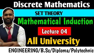 DISCRETE MATHEMATICS  Mathematical Induction  SET THEORY  LECTURE 04  PRADEEP GIRI SIR [upl. by Free909]