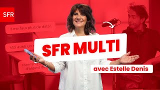 Regroupez vos abonnements et faites des économies chaque mois grâce à SFR Multi feat Estelle Denis [upl. by Llenyl]