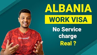 Albania Work visa No Service charge [upl. by Declan316]